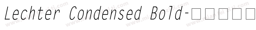 Lechter Condensed Bold字体转换